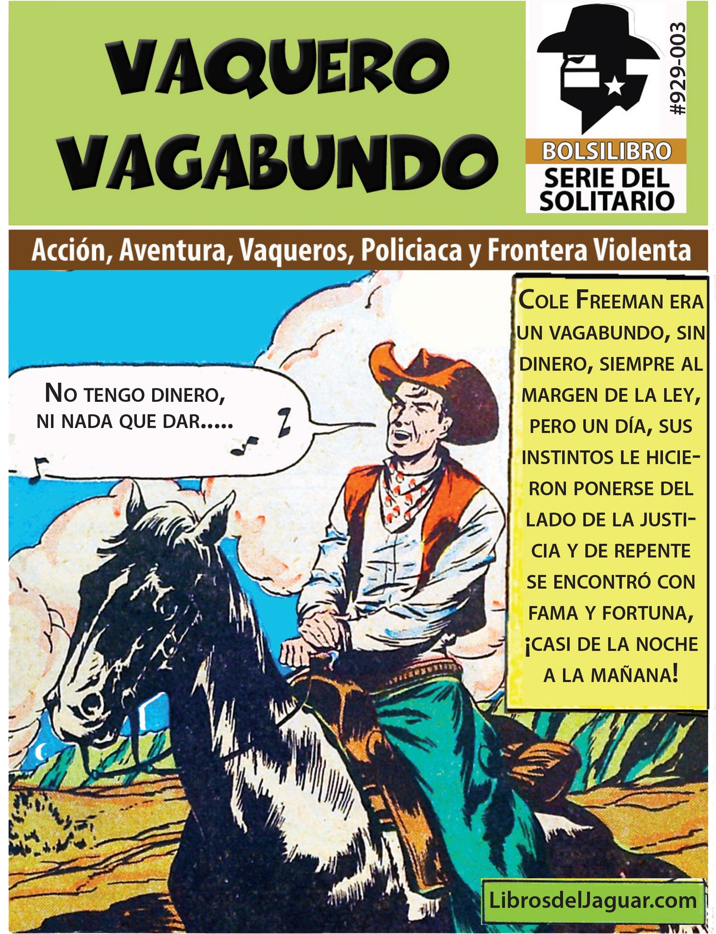 Set de 10 Novelas de Acción, Aventura, Policiaca, Vaqueros y/o Frontera Violenta