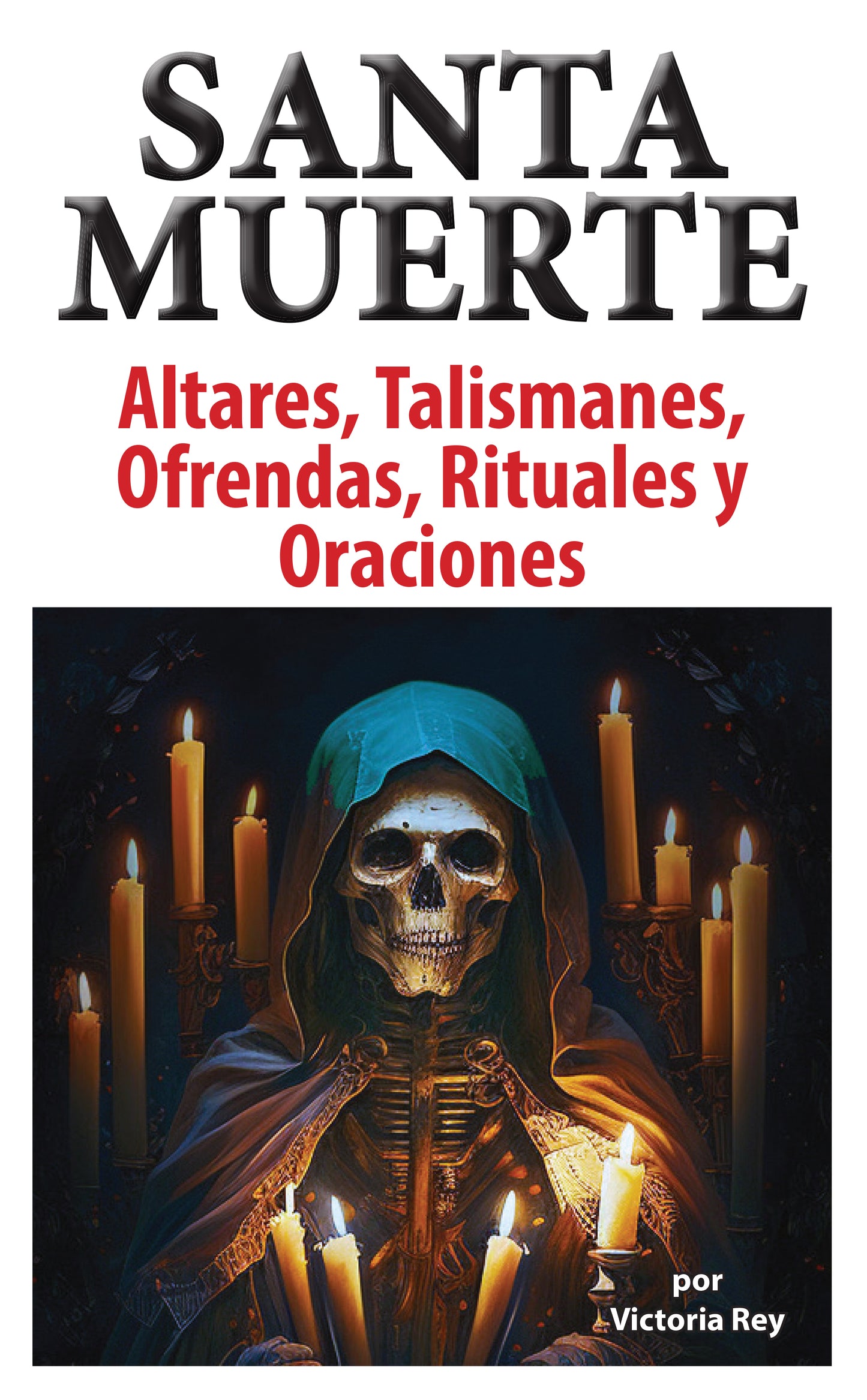 Altares a la Santa Muerte