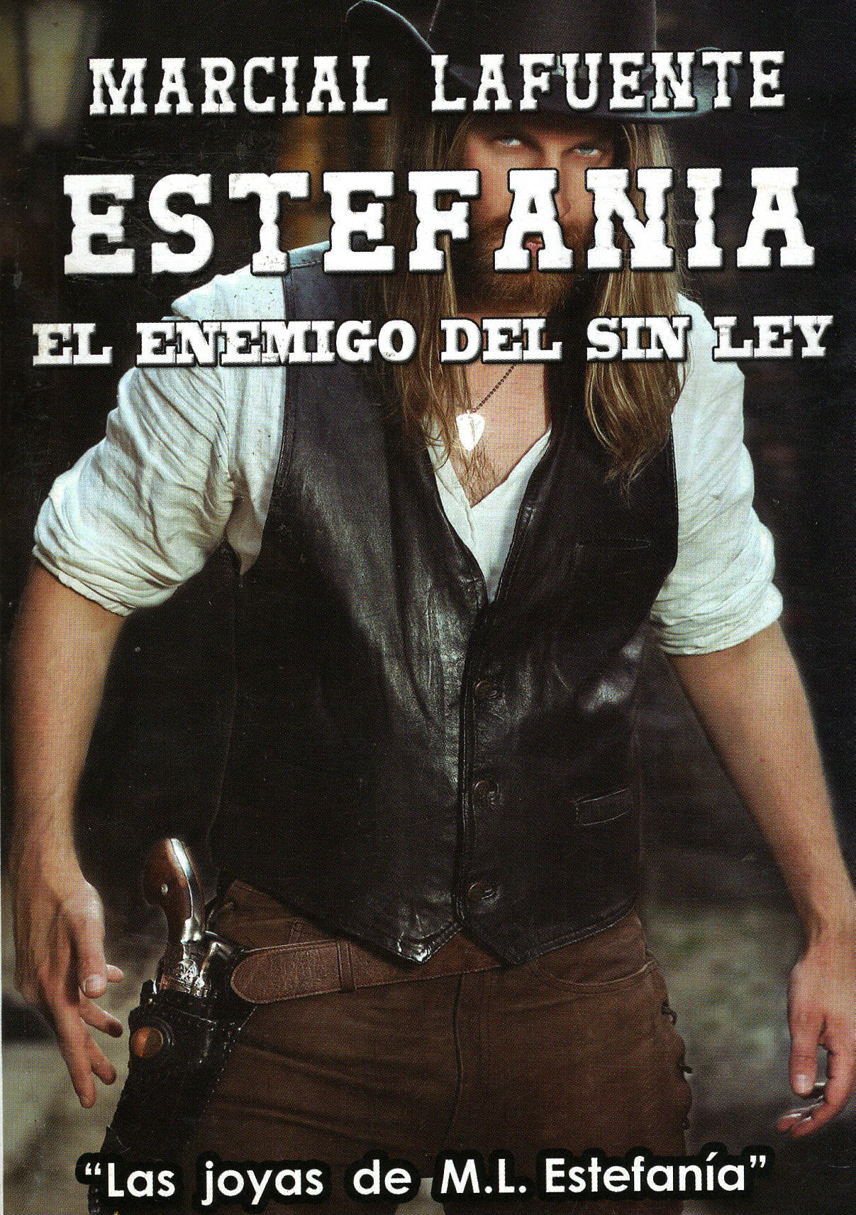 “La Llanura” Set de Cinco Novelas Por Marcial Lafuente Estefania y otros autores