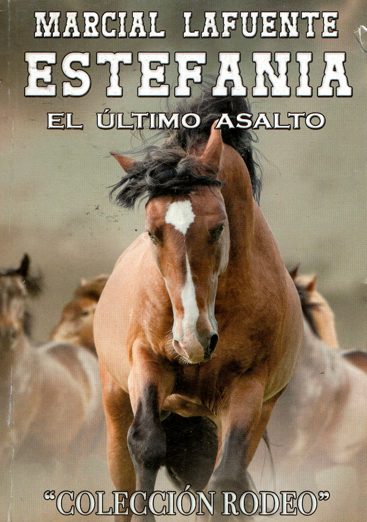 “Muchos Dólares” Set de Cinco Novelas Por Marcial Lafuente Estefania y otros autores