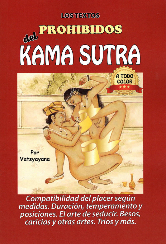 Los Textos Prohibidos del Kama Sutra