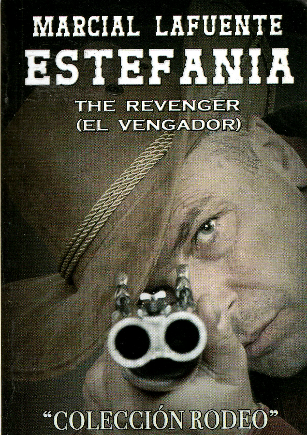 “La Llanura” Set de Cinco Novelas Por Marcial Lafuente Estefania y otros autores