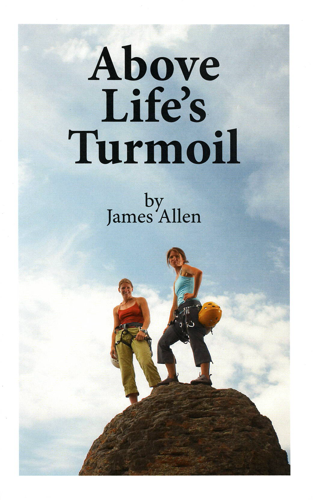 Above Life's Turmoil by James Allen