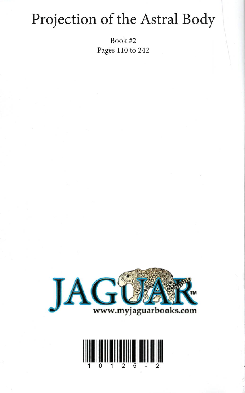 Projection of the Astral Body, By Sylvan J. Muldoon