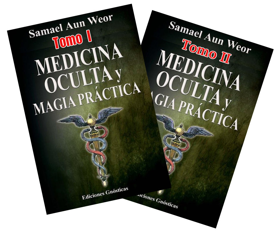 Tratado de Medicina Oculta y Magia Práctica, por Samael Aun Weor