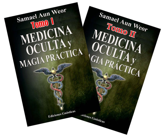 Tratado de Medicina Oculta y Magia Práctica, por Samael Aun Weor