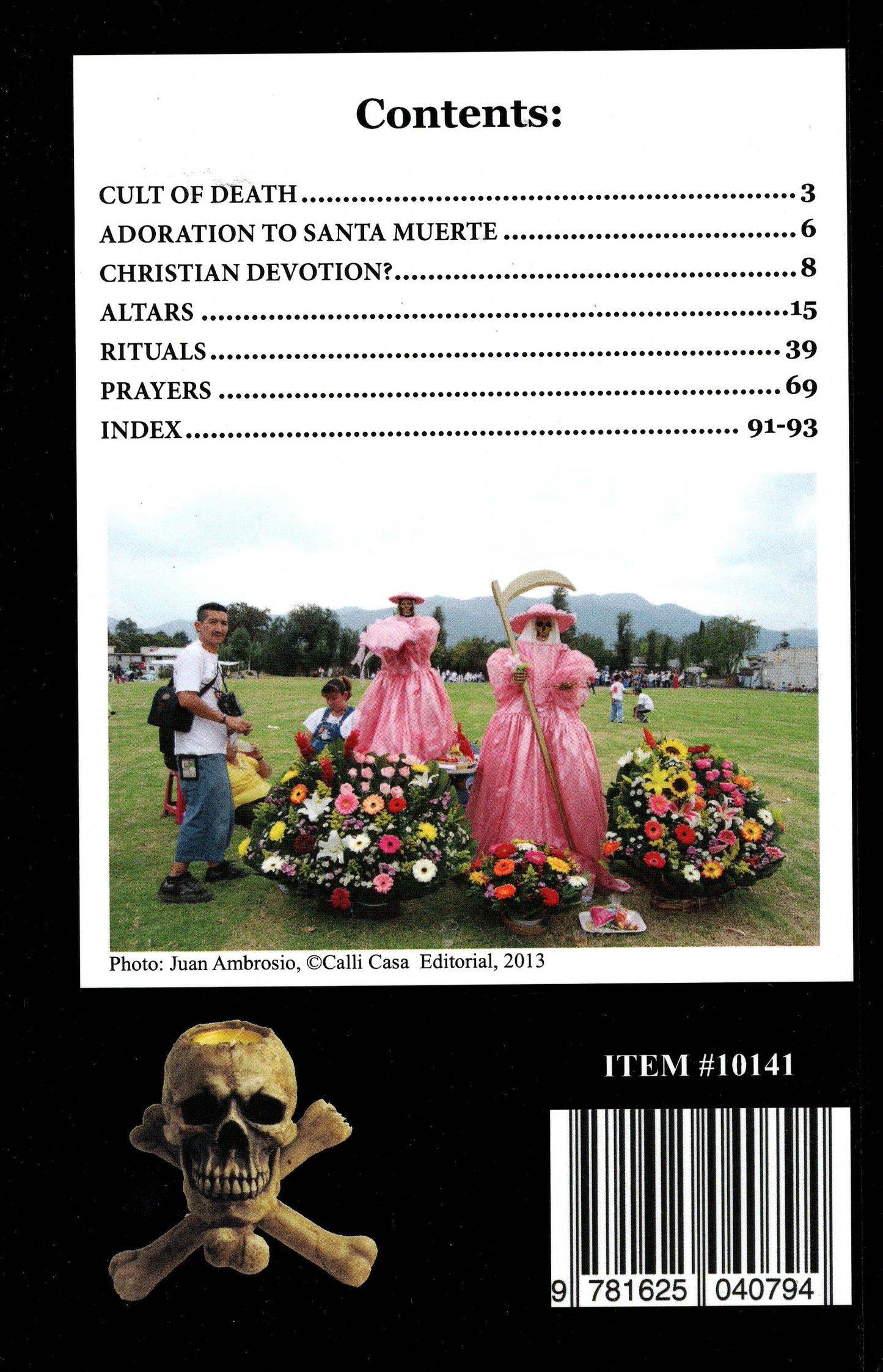 The Holy Death Bible with Altars, Rituals, and Prayers