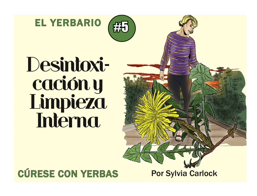 Yerbario Desintoxicación, por Sylvia Carlock
