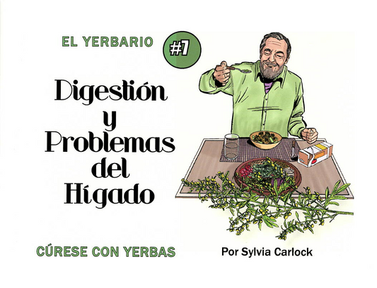 Yerbario Problemas de Digestión e Hígado, por Sylvia Carlock