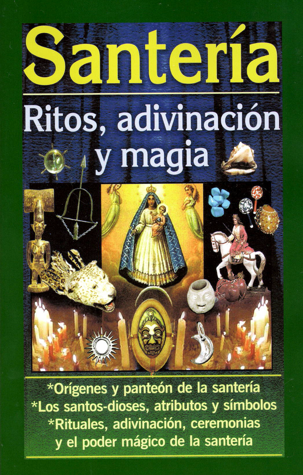 Santería, Ritos, Adivinación y Magia