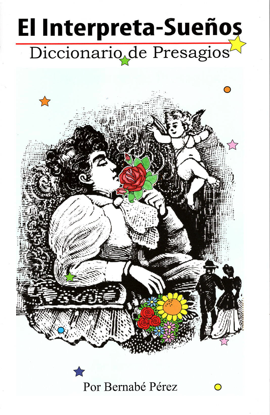 Interpreta-Sueños, por Bernabé Pérez