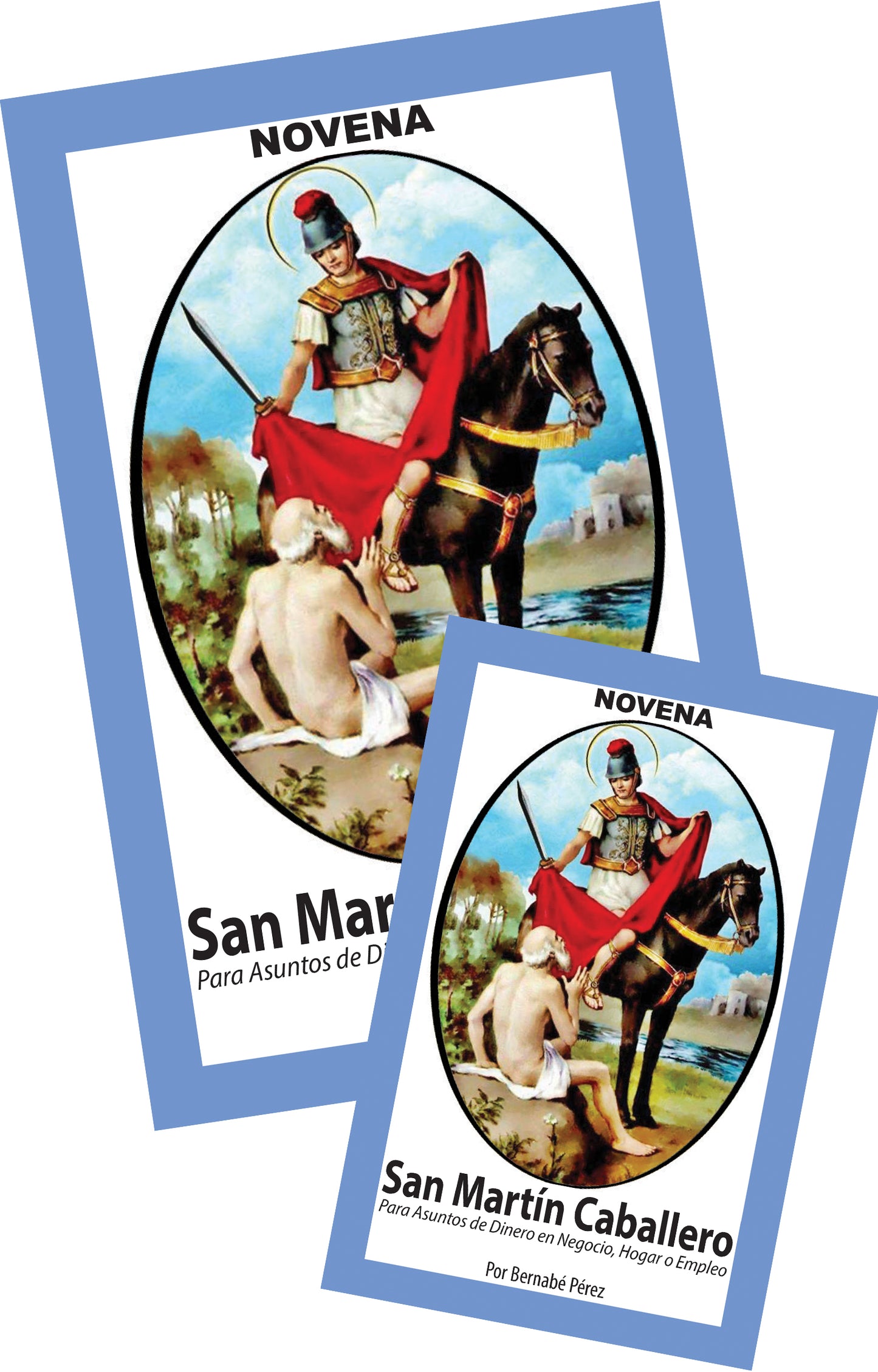 Novena De San Martín Caballero Para Asuntos De Dinero En Negocio, Hogar Y Empleo