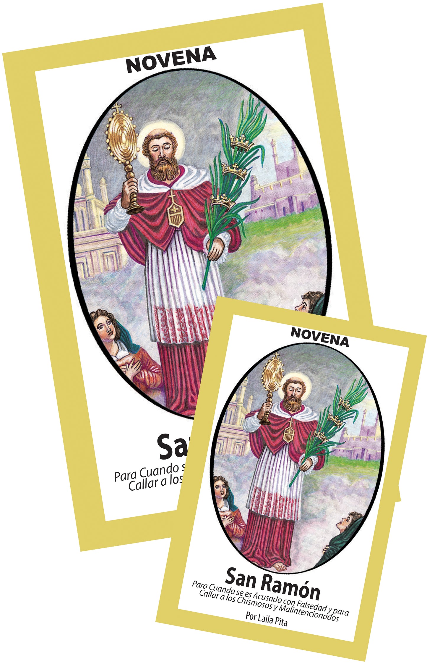 Novena De San Ramón Nonato para cuando te acusan de Falsedad y callar Chismosos y malintencionados.