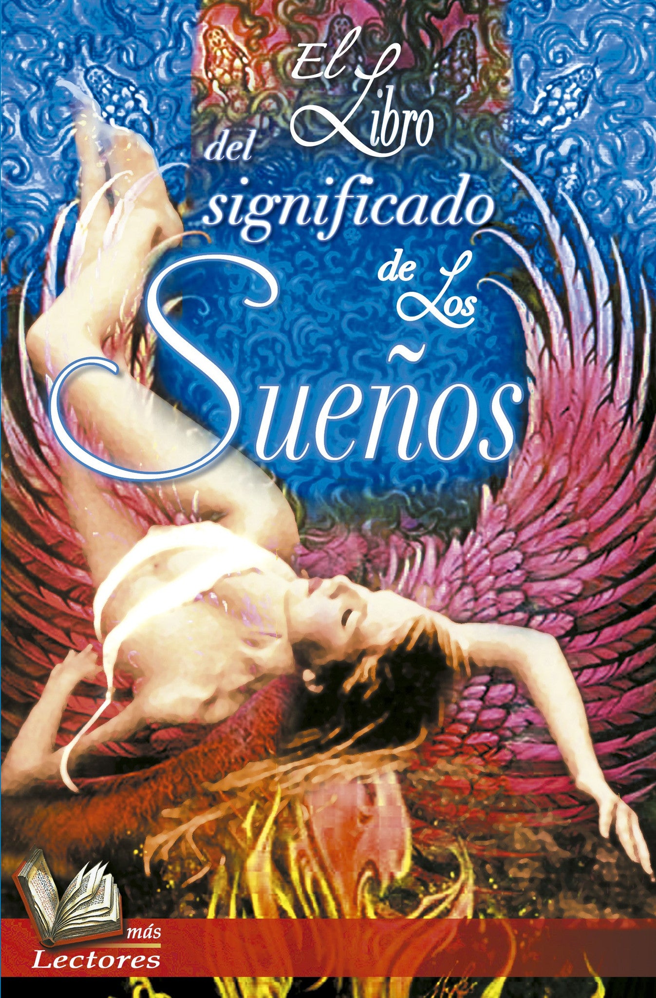 Significado de los Sueños - 2GoodLuck & My Jaguar Books