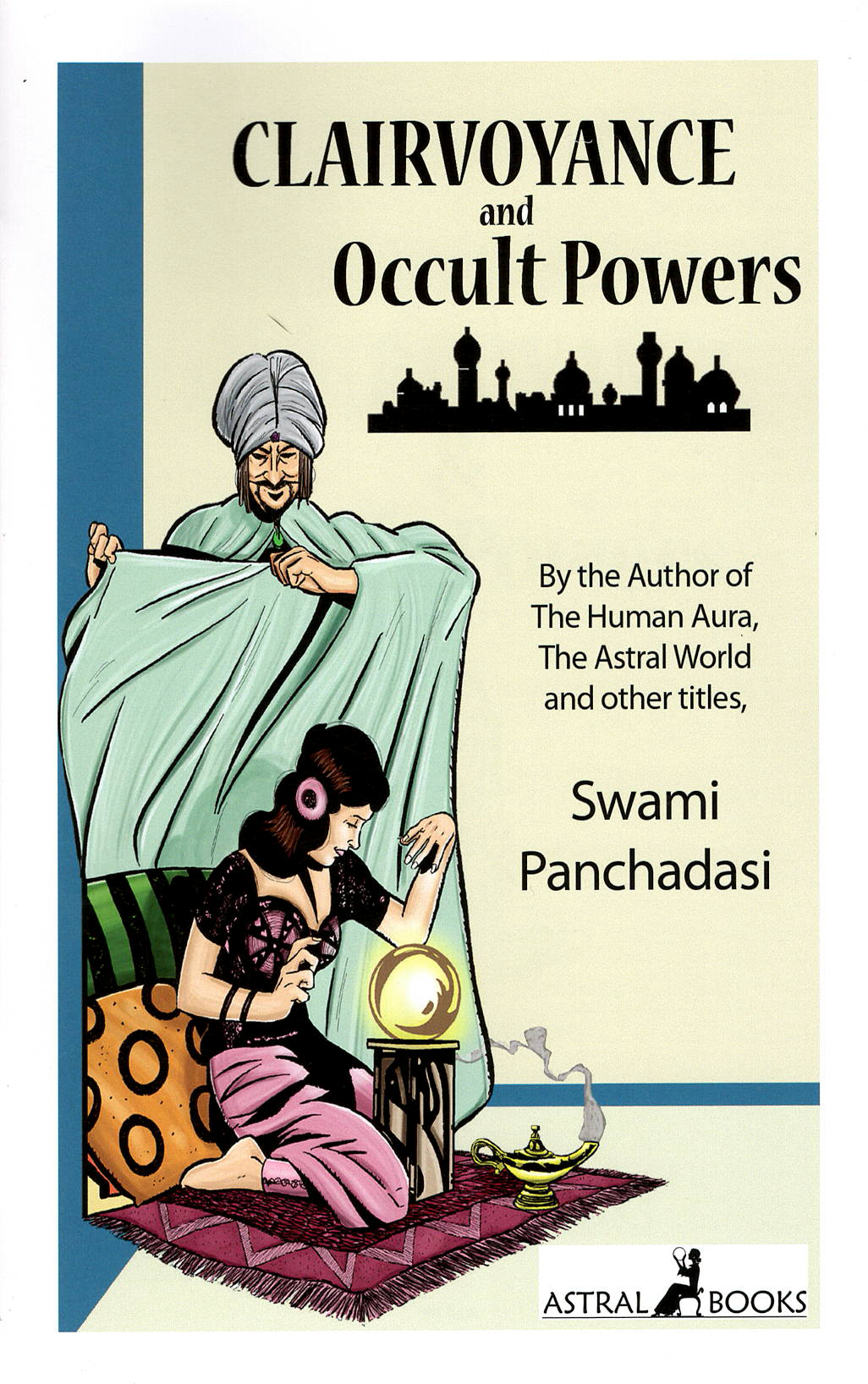 Clairvoyance And Occult Powers