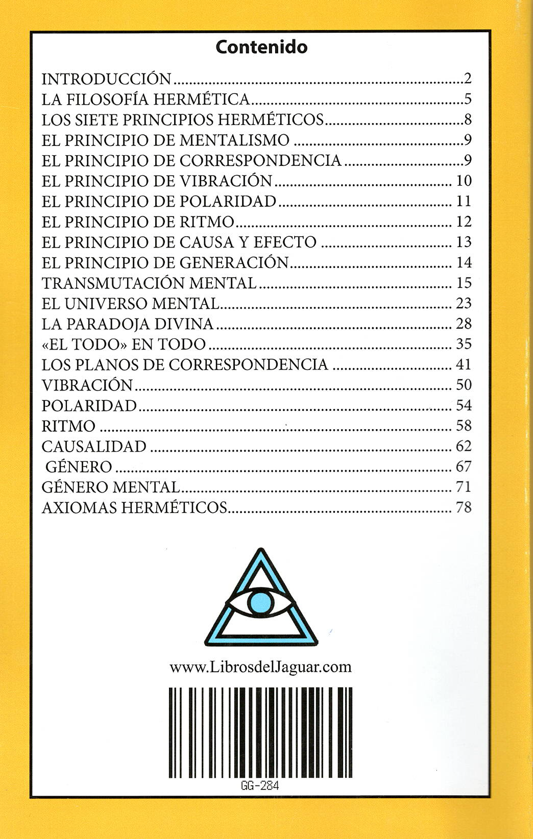 El Kybalion, Tres Iniciados