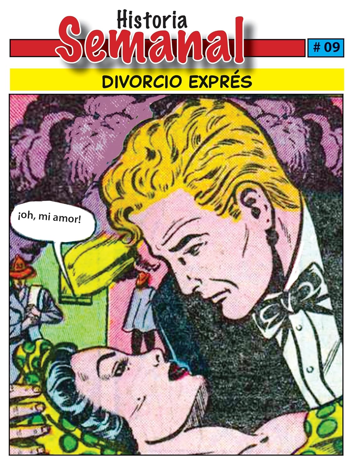 Un Pasado Que Regresa - Set de 5 Novelas Ilustradas De Amor, Pasión, Intriga Y Traición