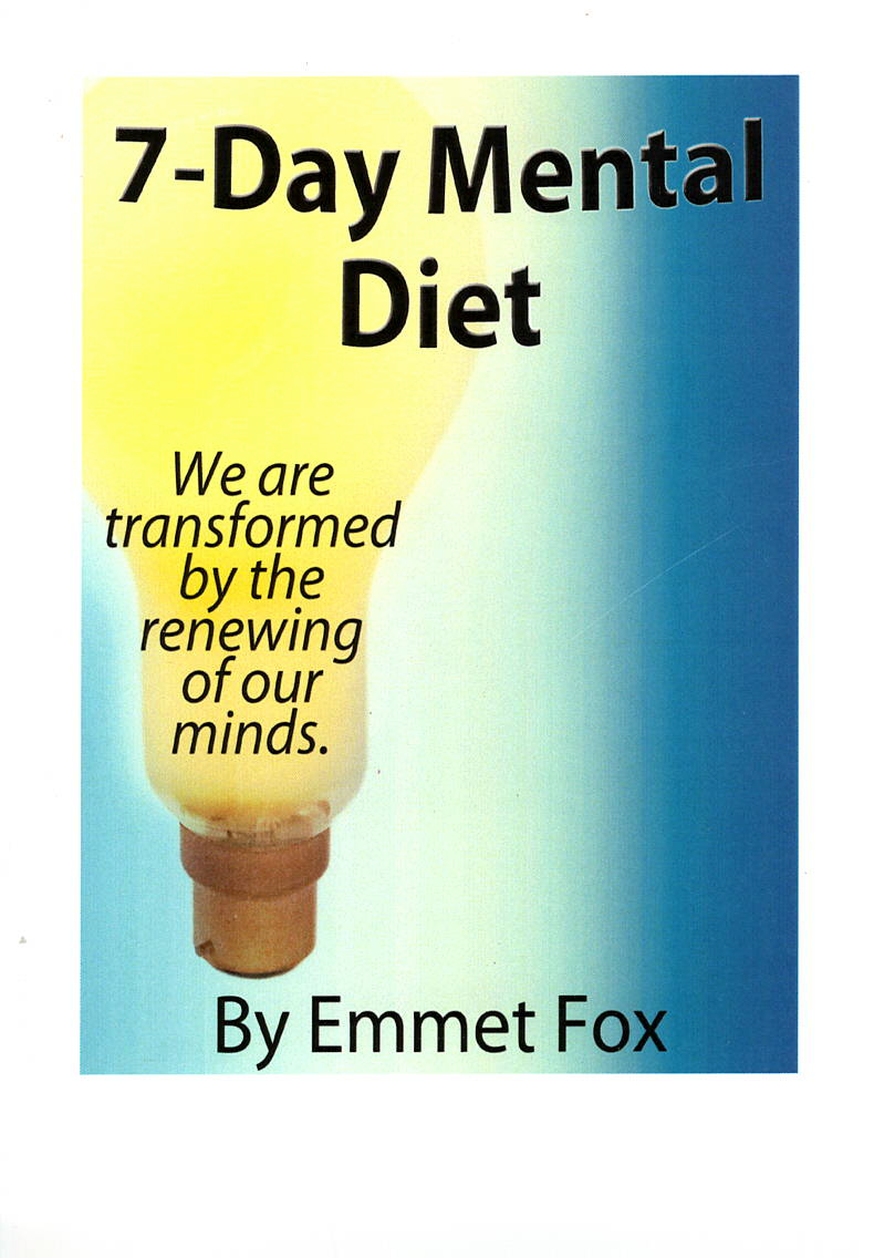 7-Day Mental Diet by Emmet Fox