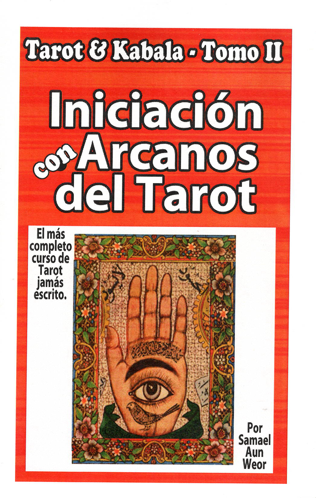 Tarot & Kabala, 2 Tomos, por Samael Aun Weor