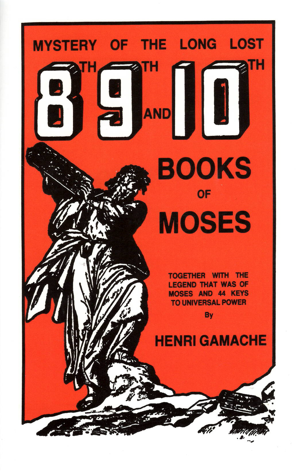 The 8th 9th and 10th Books of Moses