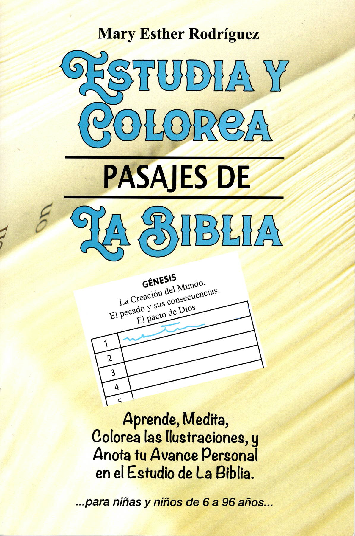 Estudia y Colorea Pasajes de la Biblia: Cuaderno de Trabajo