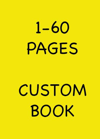 Print Your Own Book (1 to 60 pages) - 25 copies