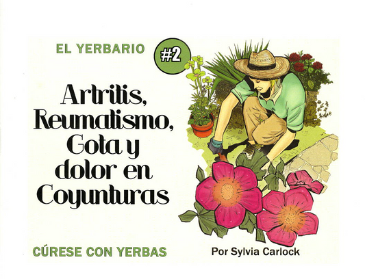 Yerbario Artritis y Reumatismo, por Sylvia Carlock
