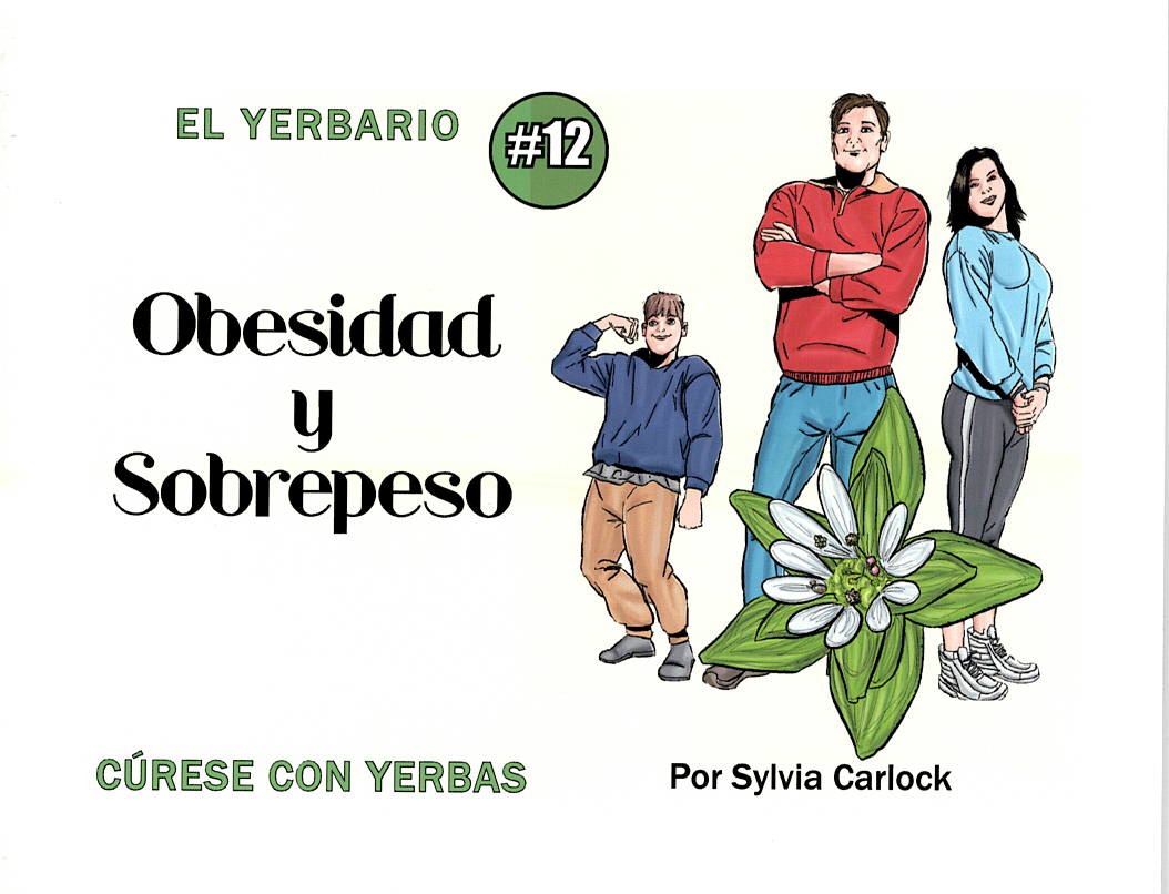 Yerbario Obesidad y Sobrepeso, por Sylvia Carlock
