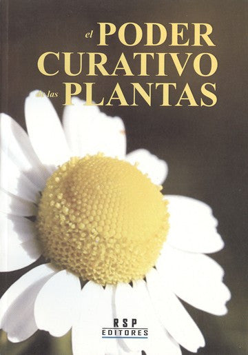 El Poder Curativo de las Plantas - 2GoodLuck & My Jaguar Books