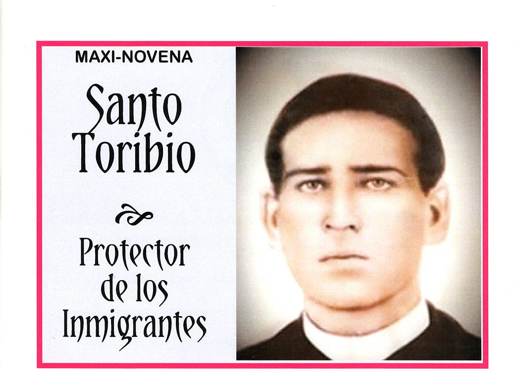 Santo Toribio, Patrón de los Inmigrantes