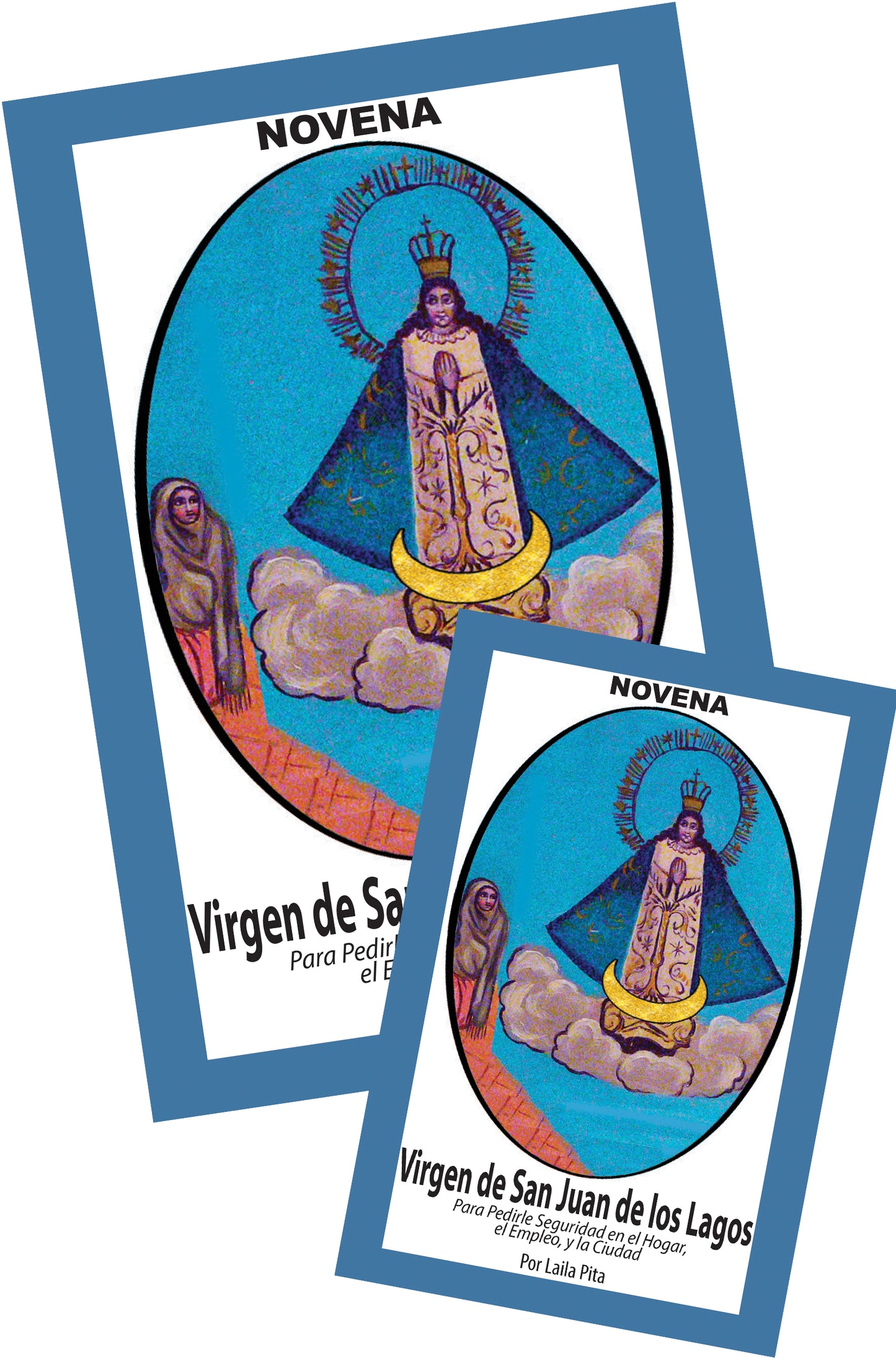 Novena De la Virgen De San Juan De Los Lagos para Pedirle Seguridad en Hogar, Empleo y Ciudad
