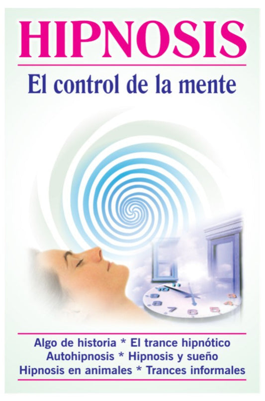 Hipnosis, El Control de la Mente - 2GoodLuck & My Jaguar Books