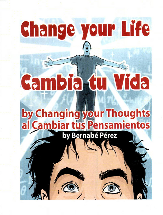 Change Your Life / Cambia tu Vida